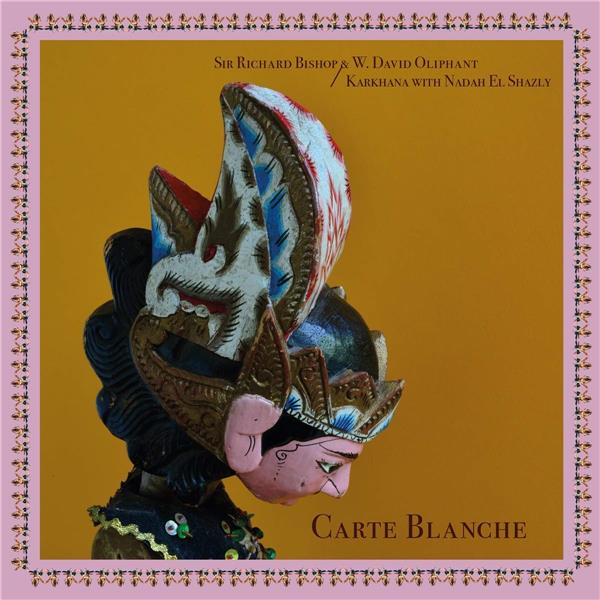 Sir Richard Bishop & W. David Oliphant / Karkhana with Nadah El - Front Cover