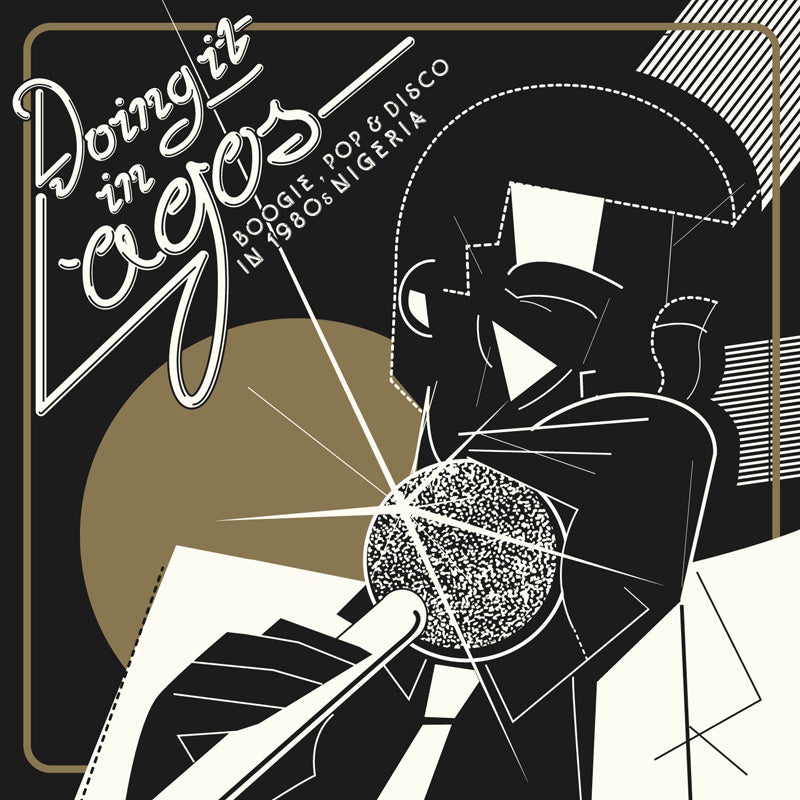DOING IT IN LAGOS/BOOGIE/POP AND DISCO FROM 1980 S NIGERIA - Front Cover