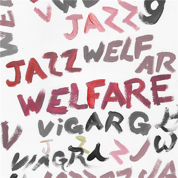 Welfare Jazz' - Front Cover
