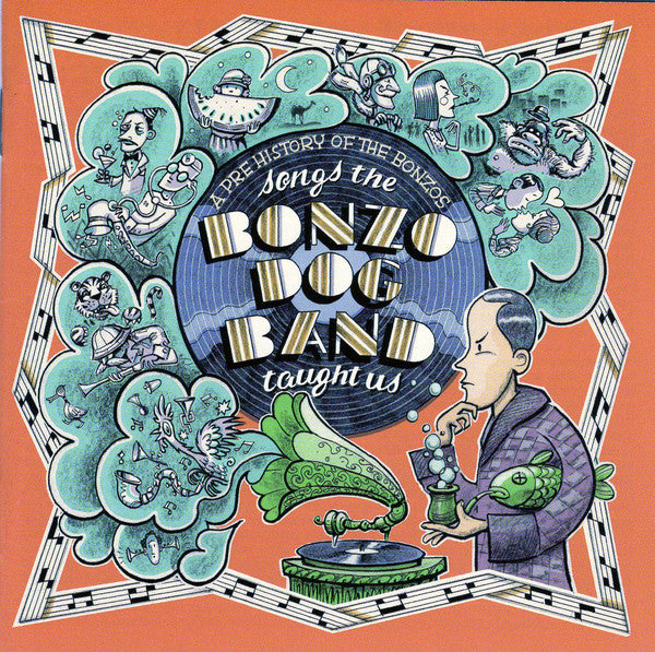 Songs The Bonzo Dog Band Taught Us - A Pre-History Of The Bonzos - Front Cover