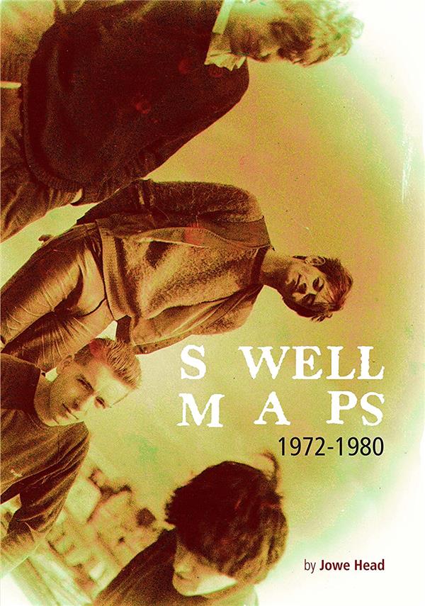 Swell Maps 1972-1980 - Front Cover