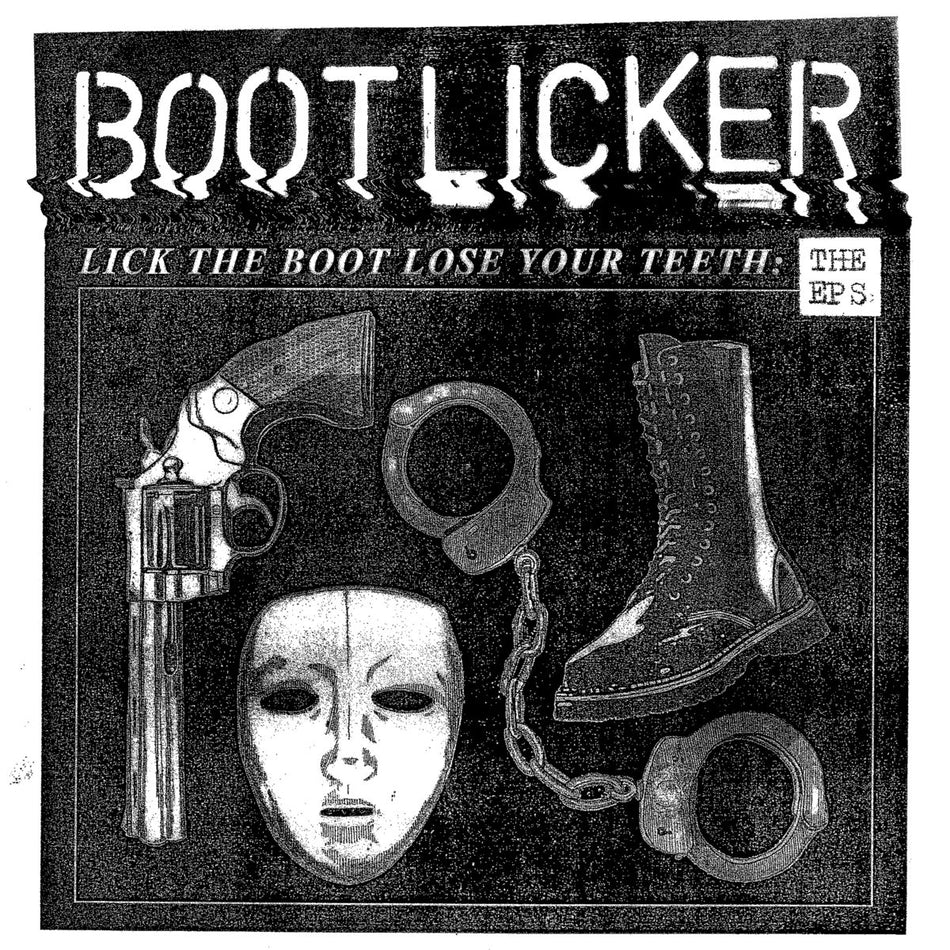 Lick The Boot Lose Your Teeth/The Eps - Front Cover