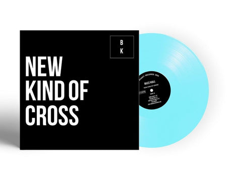 A New Kind Of Cross/Blue Clear Vinyl - Front Cover