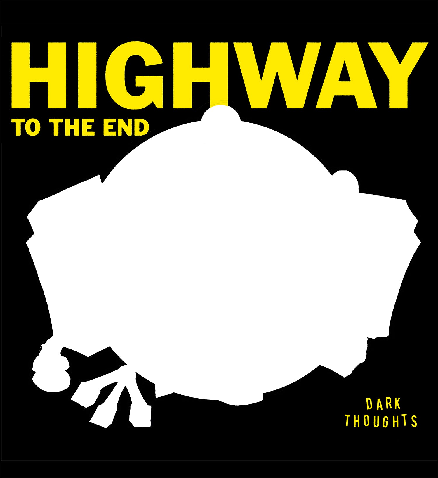 Highway To The End - Front Cover