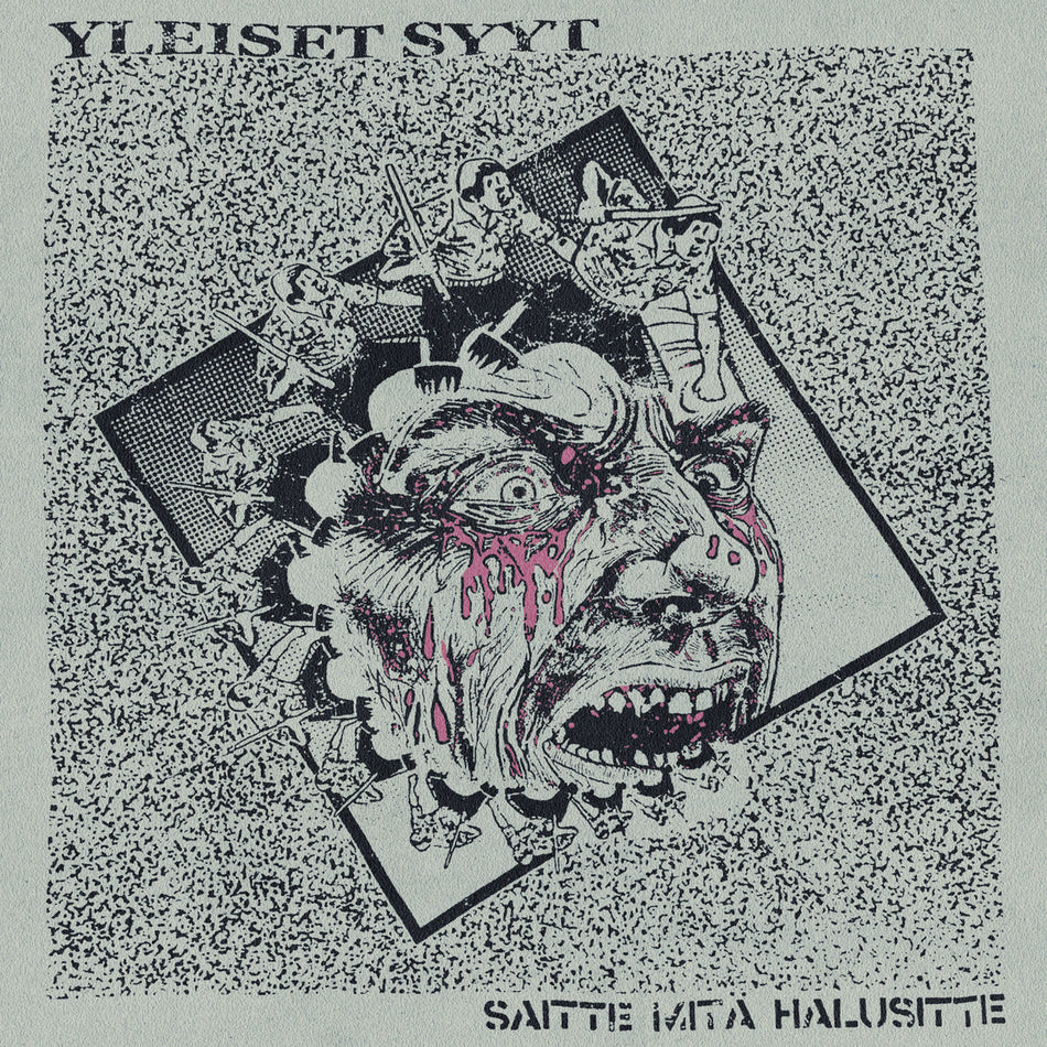 Saitte Mitä Halusitte - Front Cover