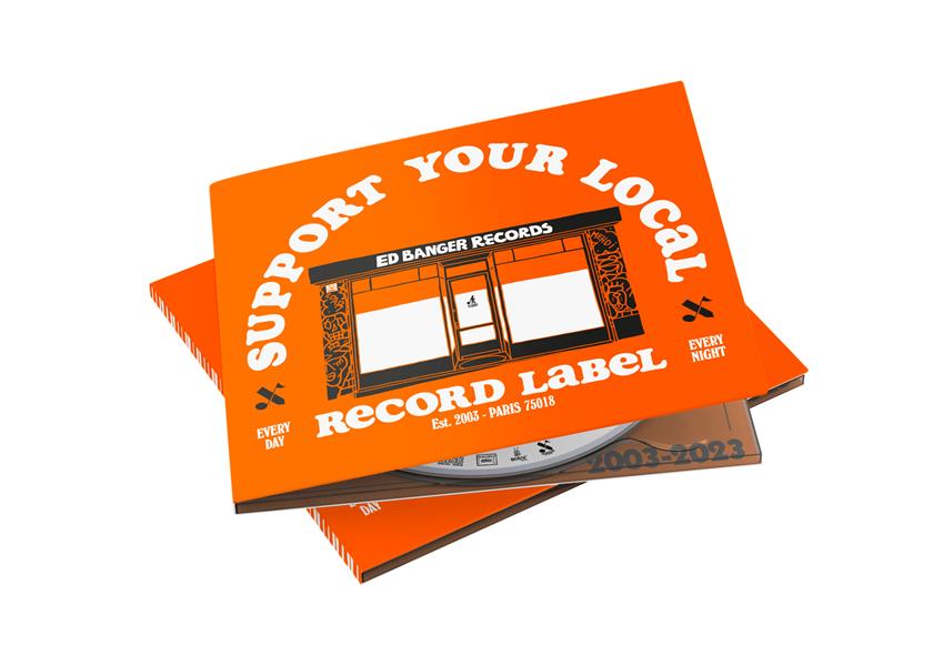 Support Your Local Record Label (Best of Ed Banger Records) - Front Cover