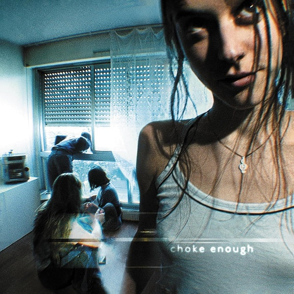 Choke Enough - Front Cover