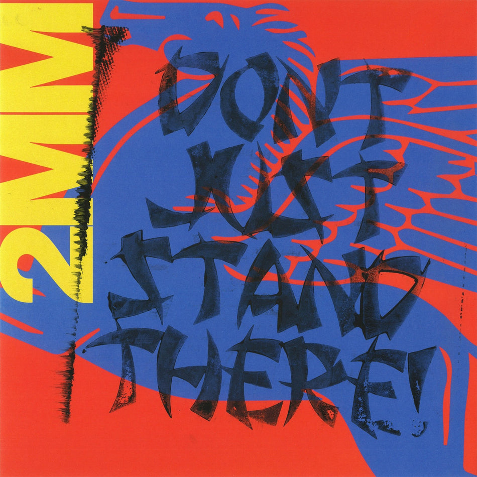 2mm Don’t Just Stand There ! - Front Cover