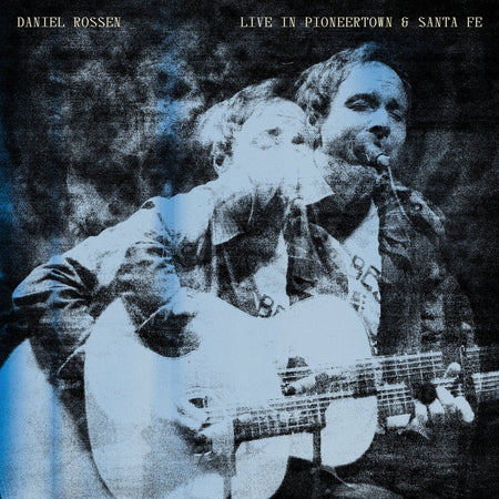 Live in Pioneertown & Santa Fe - Front Cover
