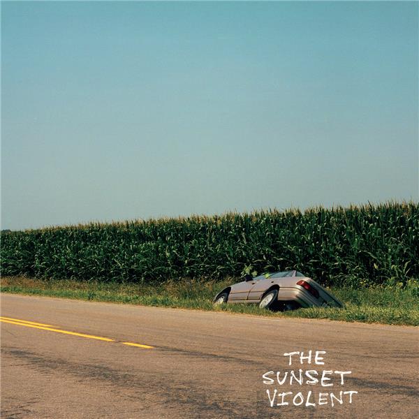 The Sunset Violent - Front Cover