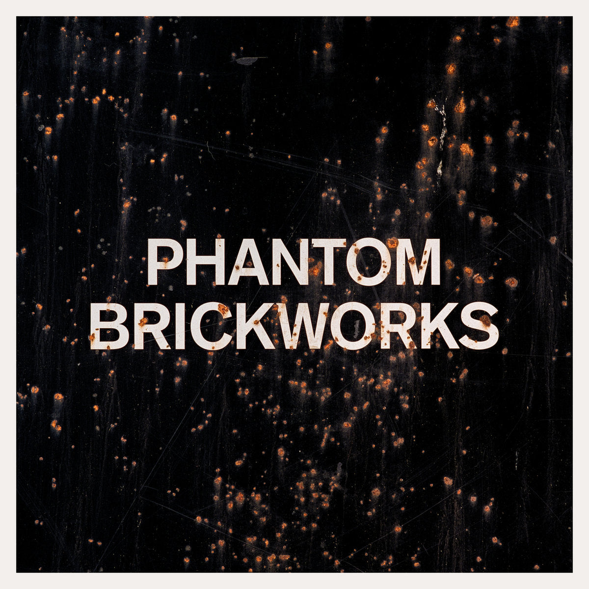 Phantom Brickworks (LP II) - Front Cover