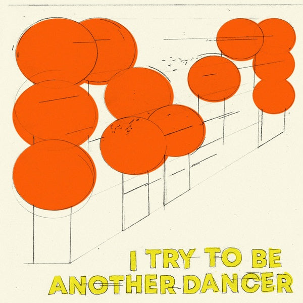I Try To Be Another Dancer - Front Cover
