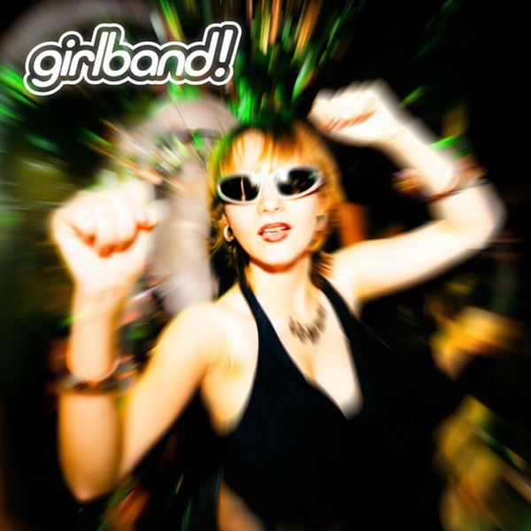 Girlband ! Vinyle Vert Néon - Front Cover