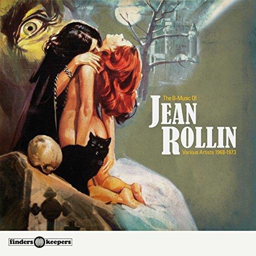 The B-music of Jean Rollin - various artists 1968 -1973 - Front Cover