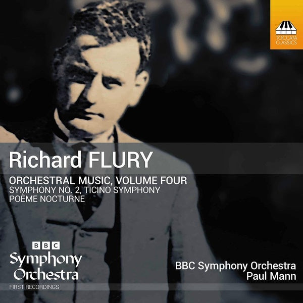 Richard Flury : Orchestral Music Volume 4 - Front Cover