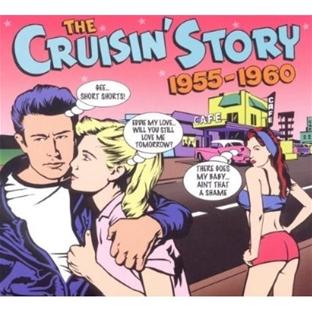 The cruisin' story 1955 1960 - Front Cover