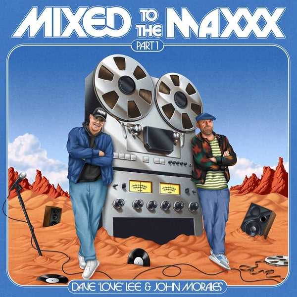 Mixed To The Maxxx / Part One - Front Cover