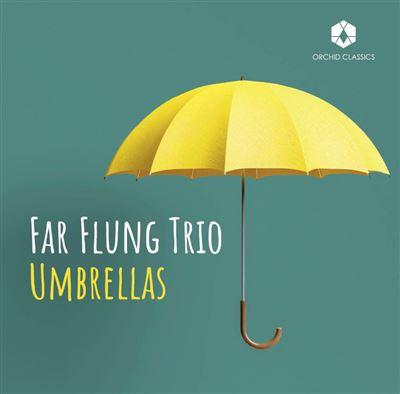 FAR FLUNG TRIO: Umbrellas - Front Cover