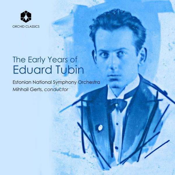 The Early Years Of Eduard Tubin - Front Cover