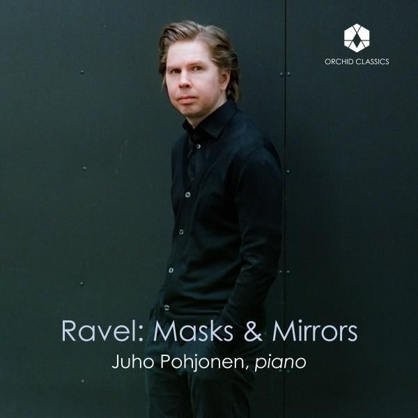 Ravel : Masks & Mirrors - Front Cover