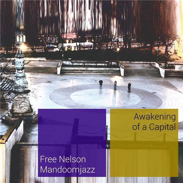 Awakening Of A Capital/180g - Front Cover