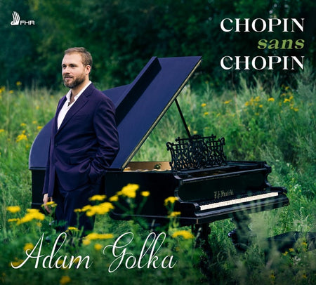 Chopin Sans Chopin : Œuvres inspirées par Chopin - Front Cover