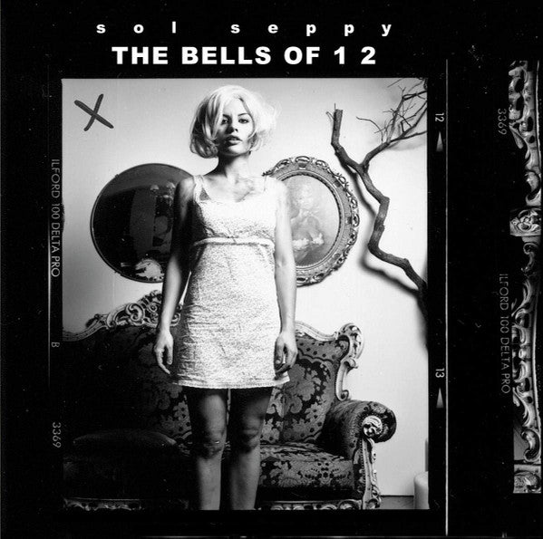 Sol Seppy - The Bells Of 12
