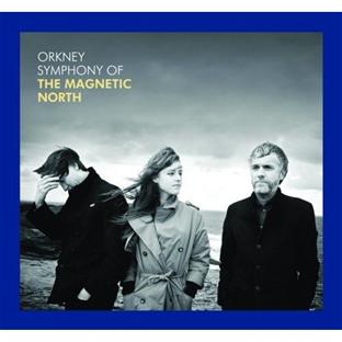 Orkney: Symphony of the Magnetic North - Front Cover