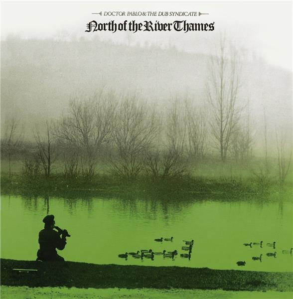 North Of The River Thames - Front Cover