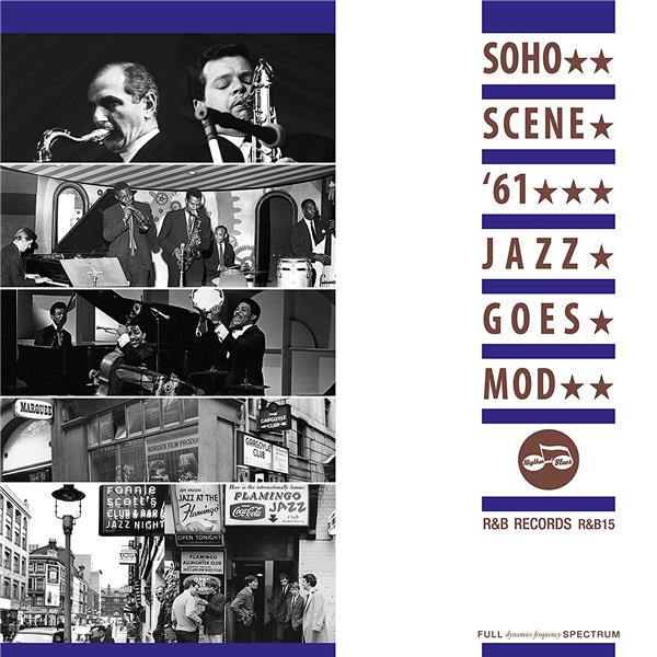Soho Scene 61 Jazz Goes Mod - Front Cover