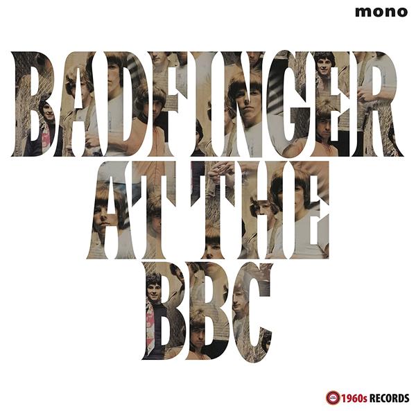 Badfinger At The BBC 1969-1970 - Front Cover