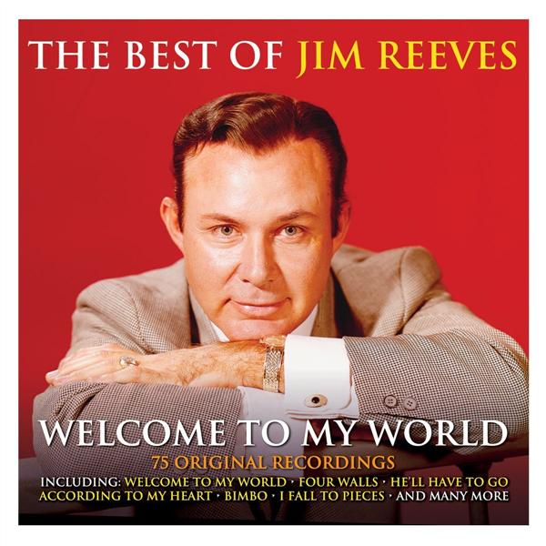 The best of Jim Reeves : Welcome to my world - 3 CD - Front Cover