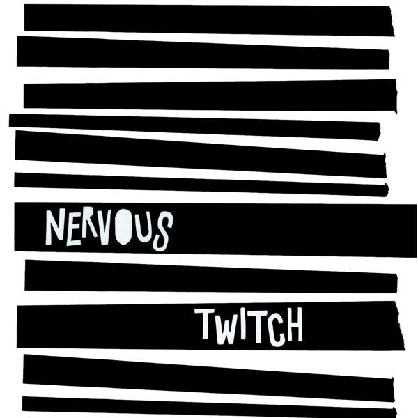 Nervous Twitch - Front Cover