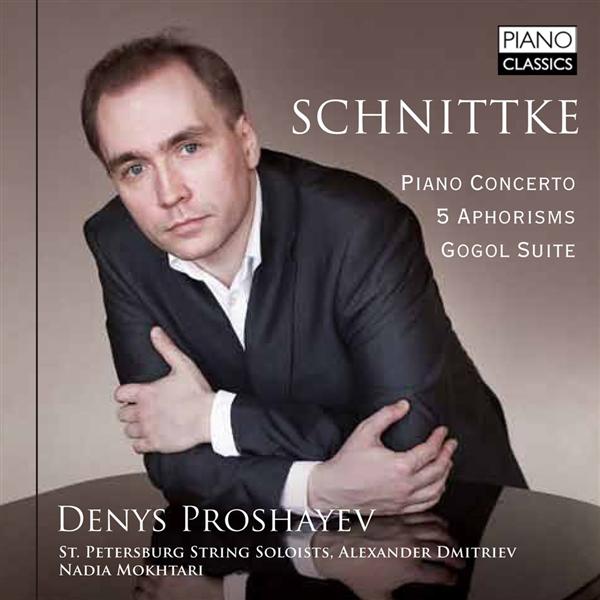 Schnittke, Aflred : Concerto pour piano, 5 aphorisms, Gogol suite - Front Cover