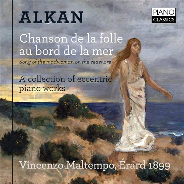 Alkan, C-V : Chanson de la folle au bord de la mer - Front Cover