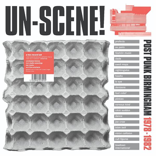 Un-Scene : Post Punk Birmingham 1978-1982/Ltd Deluxe Edt - Front Cover
