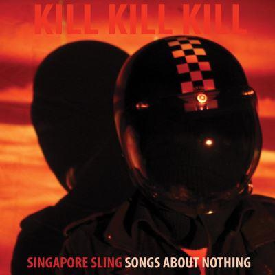 Kill Kill Kill (Songs About NothingDeluxe Ver) - Front Cover