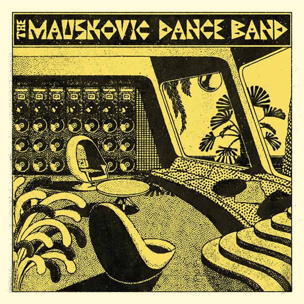 Mauskovic Dance Band - Front Cover
