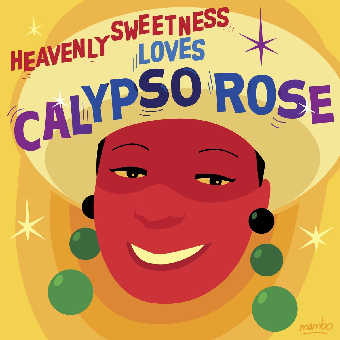 HEAVENLY SWEETNESS LOVES CALYPSO ROSE (Maxi EP vinyl) - Front Cover