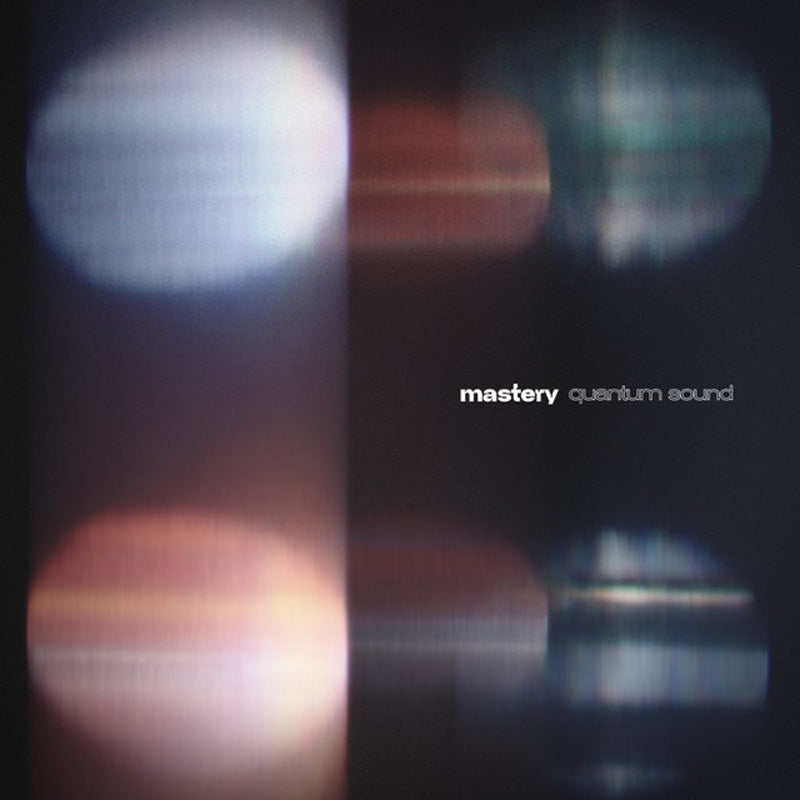 MASTERY/QUANTUM SOUNDS - Front Cover