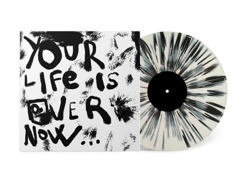 Your Life Is Over Now - Front Cover