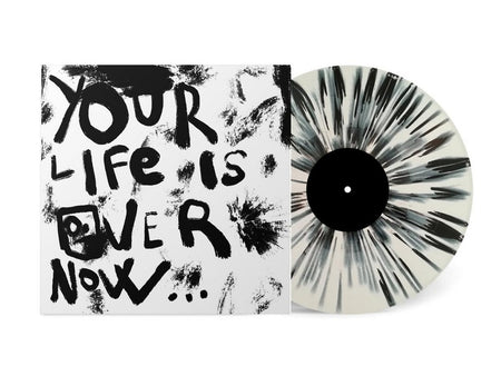 Your Life Is Over Now - Front Cover