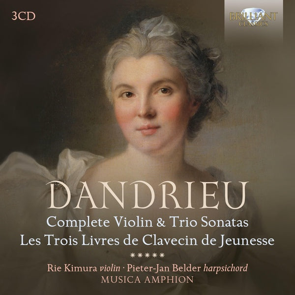 Complete Violin & Trio Sonatas, Les Trois Livres de Clavecin de Jeunesse - Front Cover