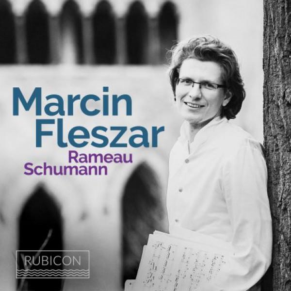 Marcin Fleszar: Rameau. Schumann - Front Cover