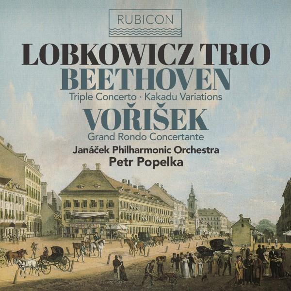 Beethoven: Triple Concerto, Kakadu Variations - Vorišek: Grand Rondo Concertante - Front Cover