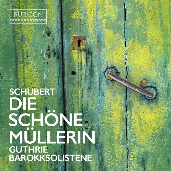 Schubert: Die Schöne Mullerin - Front Cover