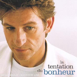 La tentation du bonheur - Front Cover