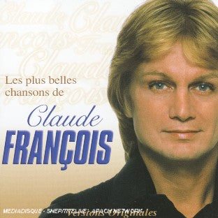 Les plus belles chansons de Claude François - Front Cover