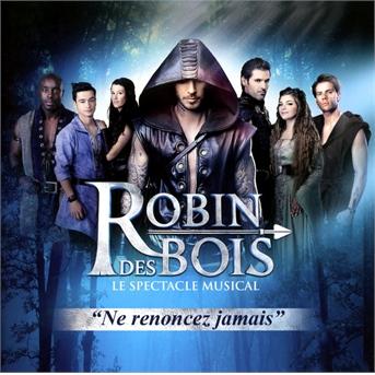 Robin des bois : ne renoncez jamais - Front Cover