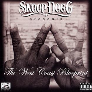 Snoop Dogg présente : The West Coast Blueprint - Front Cover